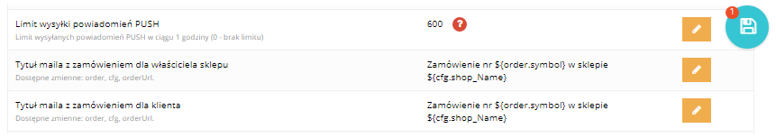 Lista ustawień oznaczonych do zapisania w panelu Hummerce - limit wysyłki powiadomień PUSH i tytuły maili z zamówieniem